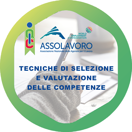 Le tecniche di selezione e valutazione delle competenze